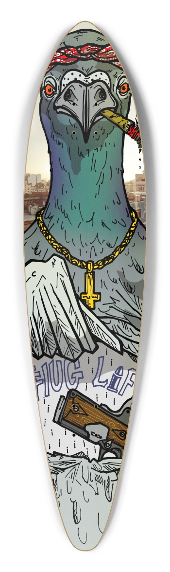 pigeon thug life Pintail Longboard