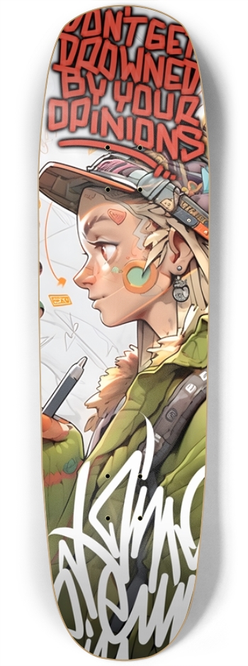 Don't drown in your opinions Square Nose