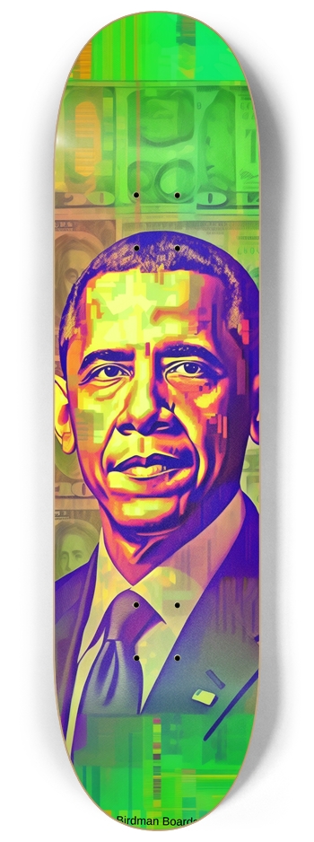 Cash Money Obama 8-1/4 Skateboard Deck