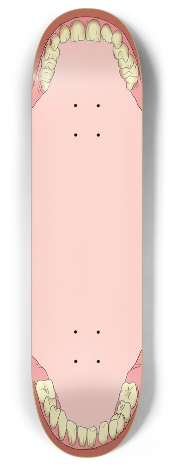 Dental Plan 8 Inch Skateboard Deck