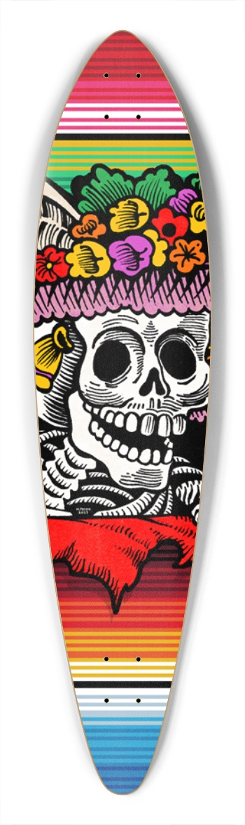 LA CATRINA (SARAPE VERSION) Pintail Longboard