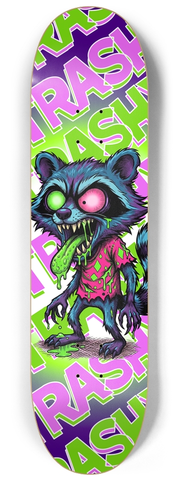 Stay Trashy 8-1/4 Skateboard Deck