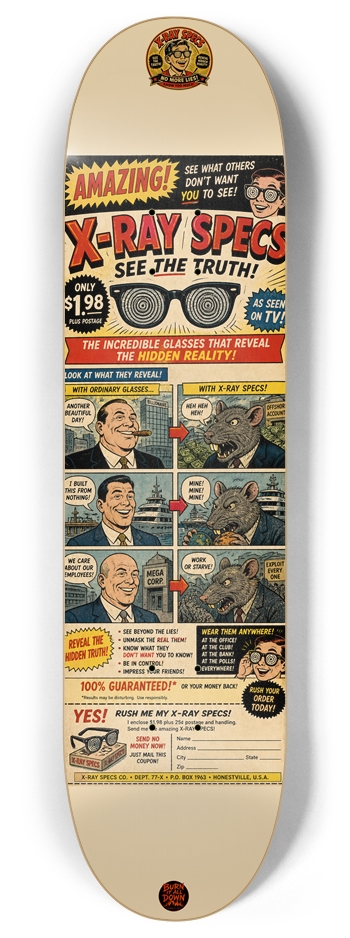 X-Ray Specs - See the Truth 8 Inch Skateboard Deck